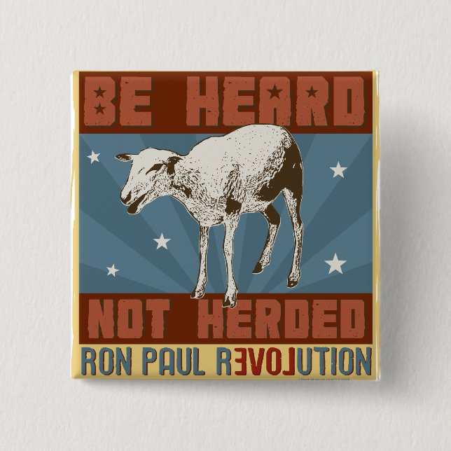 'Be Heard' Ron Paul Button (Front)