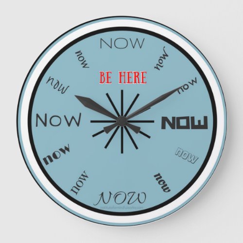 Be Here Now clock