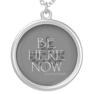 Be Here Now Silver Plated Necklace