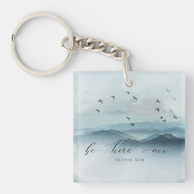 Be Here Now Zen Keepsake Keychain (Front)