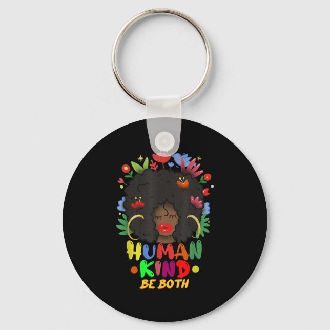 Be Human - Be Kind - Be Both - Inspirational Quote Keychain (Front)