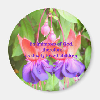 Be Imitators of God Magnet