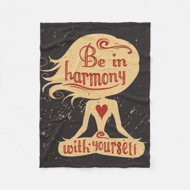 Be In Harmony With Yourself 2 Fleece Blanket (Front)