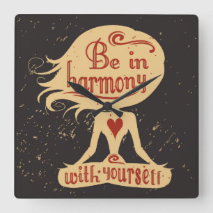 Be In Harmony With Yourself 2 Square Wall Clock