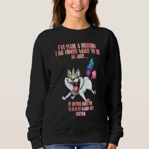 Be In My Blanket Fort Farting Funny Humor Quotes Sweatshirt