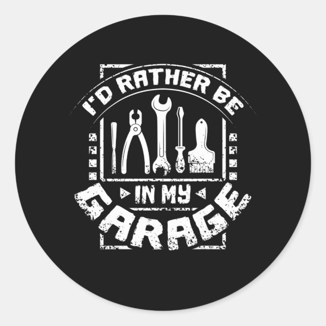 Be In My Garage Classic Round Sticker (Front)