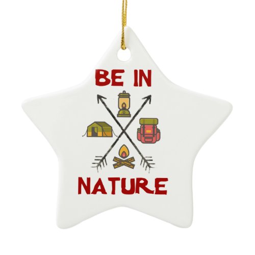 Be In Nature Ceramic Ornament