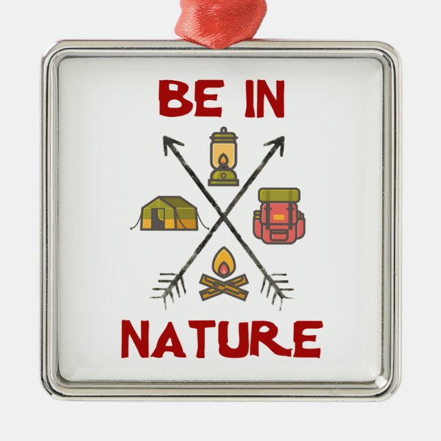 Be In Nature Metal Ornament (Front)