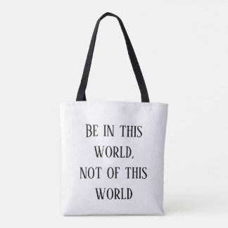 Be In, Not Of Comic 2 Tote Bag