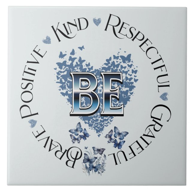 "BE" Inspired Planner Inspirational Motivational Ceramic Tile (Front)