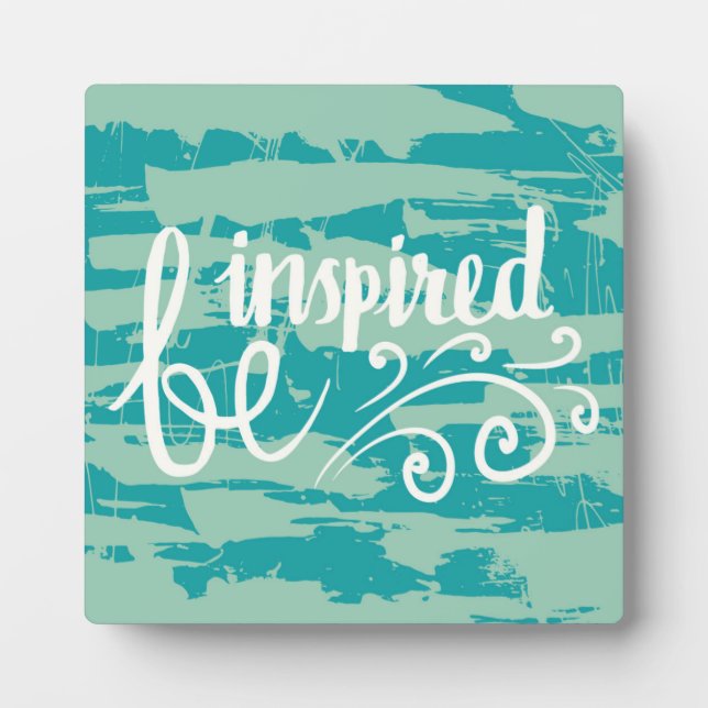 Be Inspired Plaque (Front)