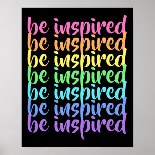 "Be Inspired" Rainbow Poster
