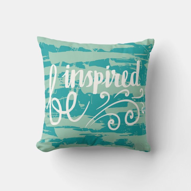 Be Inspired Throw Pillow (Front)