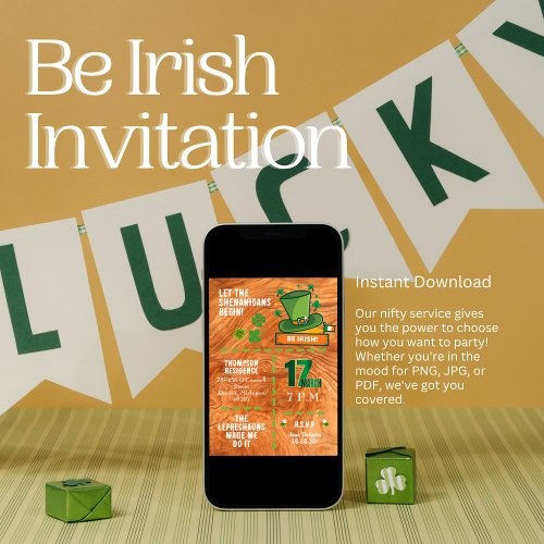 Be Irish Shenanigans Begin Invitation