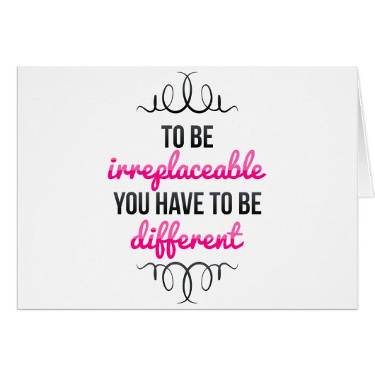 Be Irreplaceable Be Different Cards (Front Horizontal)