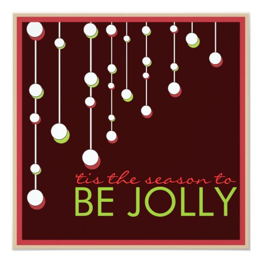 Be Jolly Modern Decoration Christmas Party Card | Zazzle