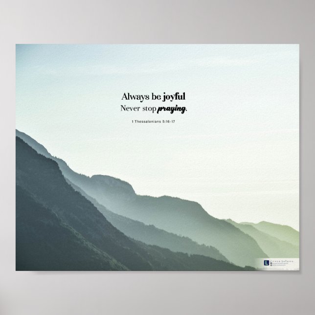 Be Joyful (1 Thessalonians 5:16-17) Poster (Front)