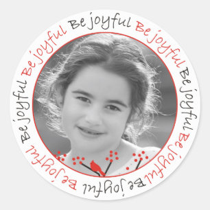 “Be joyful” cardinals and berries Christmas photo Classic Round Sticker