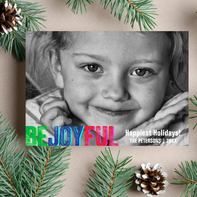 Be Joyful Colorful Holiday Letterpress Photo Card (Creator Uploaded)