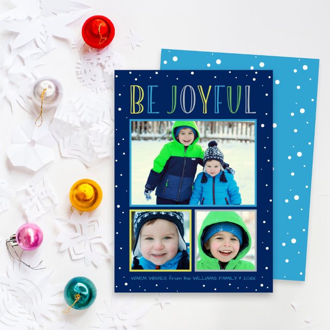 Be Joyful Colorful Snowfall Photo Collage Holiday Card (Creator Uploaded)