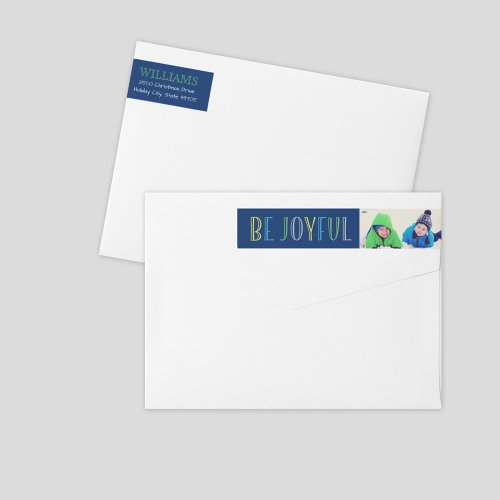 Be Joyful Navy Blue Holiday Photo Return Address Wrap Around Label