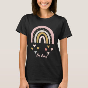 Be Kind  1 T-Shirt