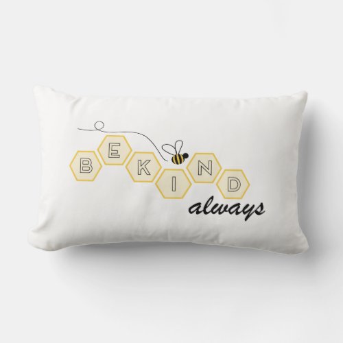 Be Kind Always Pillow