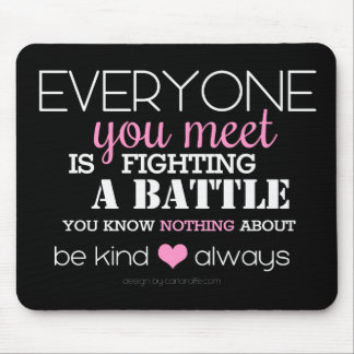 Be Kind Always (pink) Mouse Pad