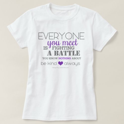 Be Kind Always purple T_Shirt