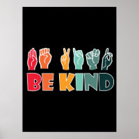 Be Kind ASL American Sign Language