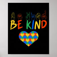 Be Kind Asl American Sign Language Autism Awarenes