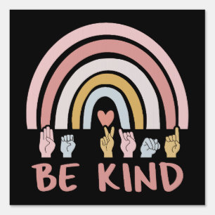 Be Kind ASL III - American Sign Language