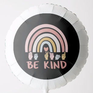 Be Kind ASL III - American Sign Language Balloon