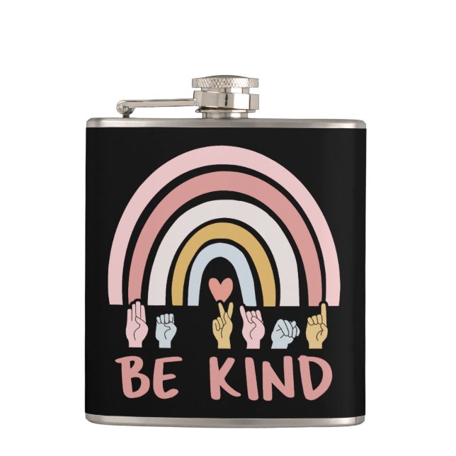 Be Kind ASL III - American Sign Language Flask (Front)