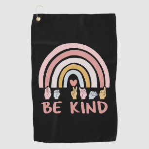 Be Kind ASL III - American Sign Language Golf Towel