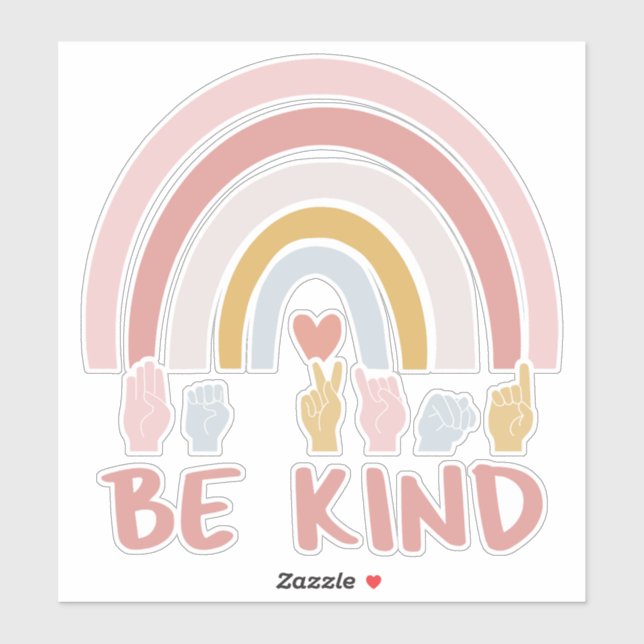 Be Kind ASL III - American Sign Language Sticker (Sheet)