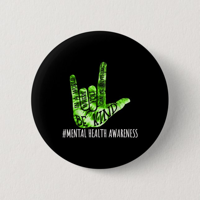 Be Kind Asl Love Sign Language Hand Mental Health  Button (Front)