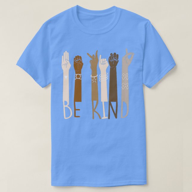 Be Kind ASL Sign Language Brown Skin Arms Cartel T-Shirt (Design Front)