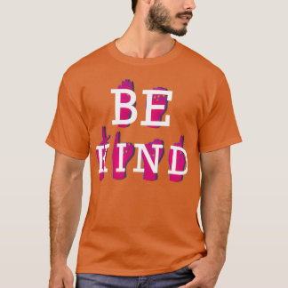 Be Kind ASL with text T-Shirt