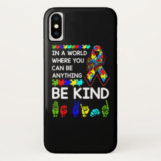 Be Kind Autism Awareness ASL Mom Teacher Kindness iPhone X Case