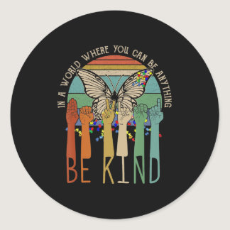 Be Kind  Autism Awareness ASL Mom Teacher Kindness Classic Round Sticker