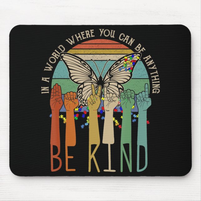 Be Kind Autism Awareness ASL Mom Teacher Kindness Mouse Pad (Front)