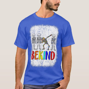 Be Kind Autism Awareness Bleached Dabbing Skeleton T-Shirt