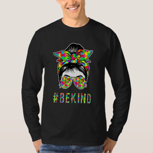 Be Kind Autism Awareness Messy Bun Girl 2 T_Shirt