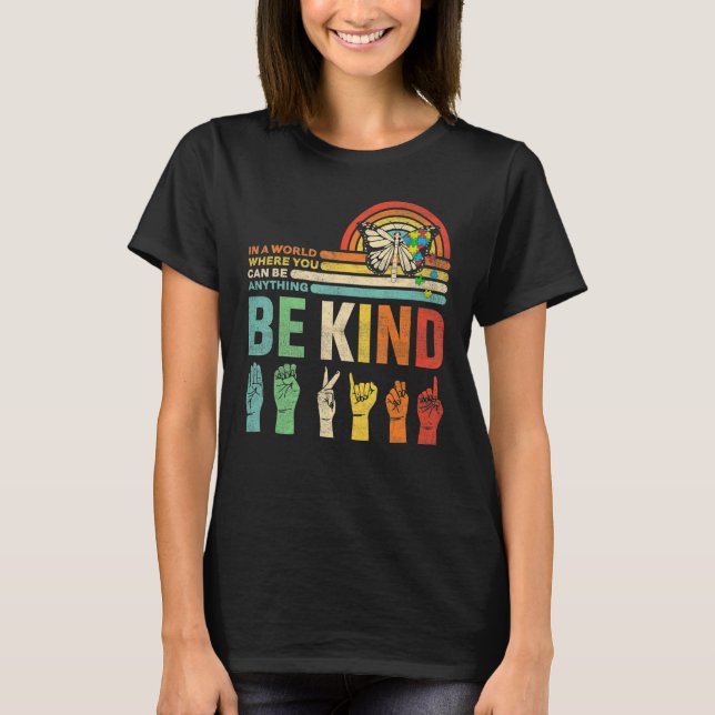 Be Kind Autism Awareness Mom Dad Grandma Teacher K T-Shirt (Front)