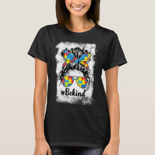 Be Kind Autism Messy Bun Girl Puzzle Piece Autism  T-Shirt