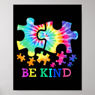 Be Kind Autism Puzzle Pieces Tie Dye Autism Awaren Poster