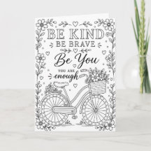 Be Kind Be Brave Be You Color Me