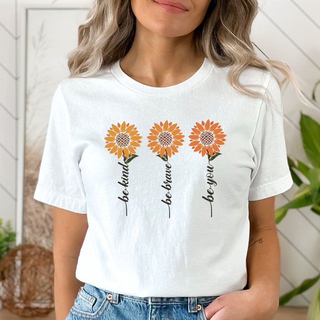 Be Kind Be Brave Be You T-shirt, Women Motivation T-Shirt (Creator Uploaded)