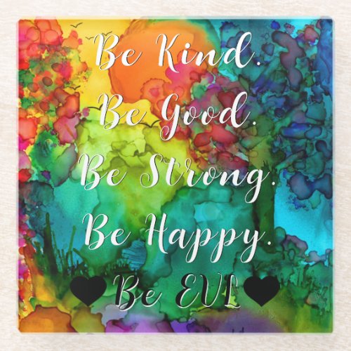 Be Kind Be Good Custom Coaster